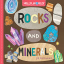 Book cover of HELLO WORLD ROCKS & MINERALS