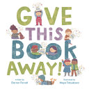 Book cover of GIVE THIS BOOK AWAY