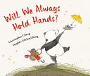 Book cover of WILL WE ALWAYS HOLD HANDS
