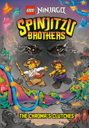 Book cover of SPINJITZU BROTHERS 04 CHROMA'S CLUTCHES