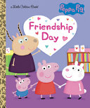 Book cover of PEPPA PIG - FRIENDSHIP DAY