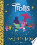 Book cover of TROLLS - TROLL-RIFIC TALES
