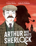 Book cover of ARTHUR WHO WROTE SHERLOCK