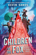 Book cover of CHILDREN OF THE FOX - THIEVES OF SHADOW