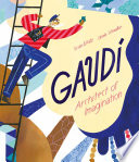 Book cover of GAUDI - ARCHITECT OF IMAGINATION