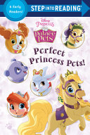 Book cover of PALACE PETS - PERFECT PRINCESS PETS