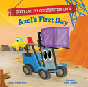 Book cover of AXEL'S 1ST DAY