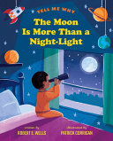 Book cover of MOON IS MORE THAN A NIGHT-LIGHT