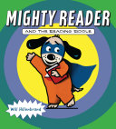 Book cover of MIGHTY READER & THE READING RIDDLE