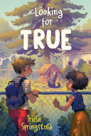 Book cover of LOOKING FOR TRUE