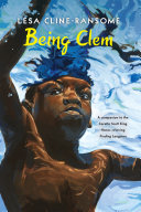 Book cover of BEING CLEM