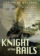 Book cover of KNIGHT OF THE RAILS