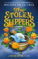 Book cover of NEVER AFTER 02 STOLEN SLIPPERS