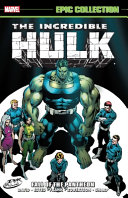 Book cover of INCREDIBLE HULK EPIC COLLECTION - FALL O