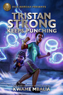 Book cover of TRISTAN STRONG 03 TRISTAN STRONG KEEPS P