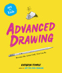 Book cover of ART FOR KIDS - ADVANCED DRAWING