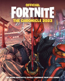 Book cover of FORTNITE OFFICIAL - THE CHRONICLE 2023