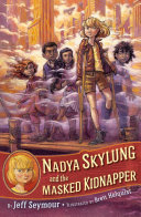 Book cover of NADYA SKYLUNG 02 & THE MASKED KIDNAPPE