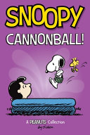 Book cover of SNOOPY - CANNONBALL