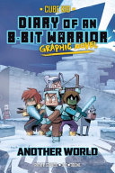 Book cover of DIARY OF AN 8-BIT WARRIOR - ANOTHER WORL