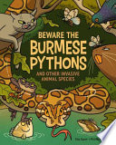 Book cover of BEWARE THE BURMESE PYTHONS