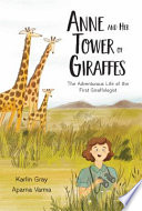 Book cover of ANNE & HER TOWER OF GIRAFFES