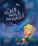 Book cover of BLACK HOLE DEBACLE