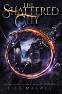Book cover of SHATTERED CITY BOXSET