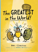 Book cover of TATER TALES 01 THE GREATEST IN THE WORLD