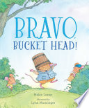 Book cover of BRAVO BUCKET HEAD
