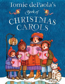 Book cover of TOMIE DEPAOLA'S BOOK OF CHRISTMAS CAROLS