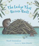 Book cover of LODGE THAT BEAVER BUILT