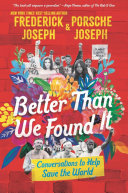 Book cover of BETTER THAN WE FOUND IT - CONVERSATIONS