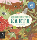 Book cover of HIDDEN HABITATS - EARTH