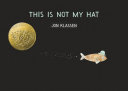 Book cover of THIS IS NOT MY HAT