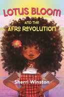 Book cover of LOTUS BLOOM & THE AFRO REVOLUTION