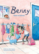 Book cover of BENNY GOES TO SCHOOL