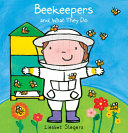Book cover of BEEKEEPERS & WHAT THEY DO