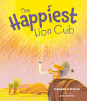 Book cover of HAPPIEST LION CUB