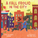 Book cover of FALL FROLIC IN THE CITY