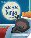 Book cover of NINJA LIFE HACKS - NIGHT NIGHT NINJA
