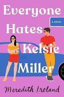 Book cover of EVERYONE HATES KELSIE MILLER
