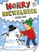Book cover of HENRY HECKELBECK 10 CHILLS OUT