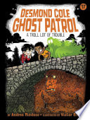 Book cover of DESMOND COLE GHOST PATROL 17 TROLL LOT O