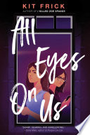 Book cover of ALL EYES ON US