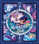 Book cover of MOONLIGHT ZOO