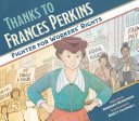 Book cover of THANKS TO FRANCES PERKINS