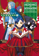 Book cover of ASCENDANCE OF A BOOKWORM - FANBOOK 02