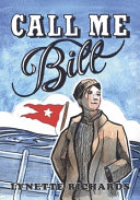 Book cover of CALL ME BILL