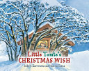 Book cover of LITTLE TOMTE'S CHRISTMAS WISH